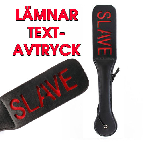 Paddel - SLAVE - Lämnar Avtryck! Paddel - SLAVE - Lämnar Avtryck!