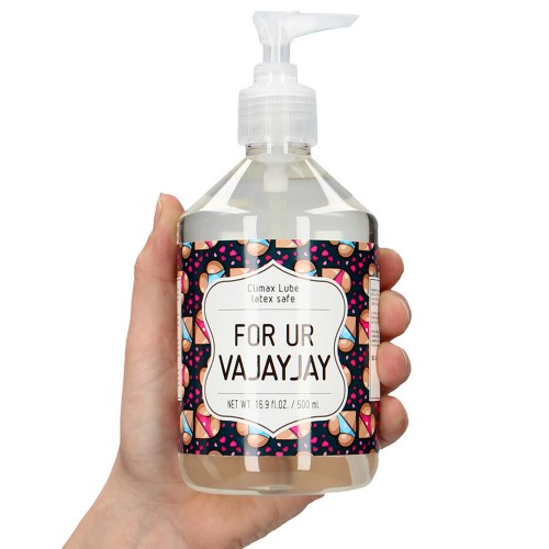 For Ur Va-Jay-Jay - Waterbased Lubricant - 500 ml