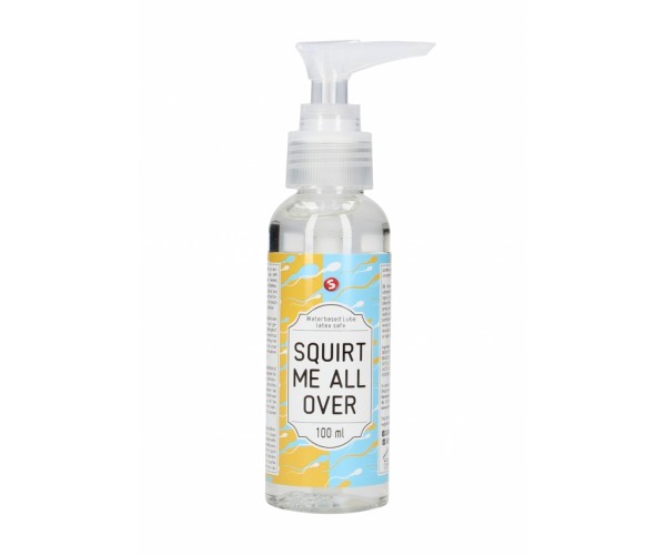 Waterbased Lube - Squirt Me All Over - 100 ml